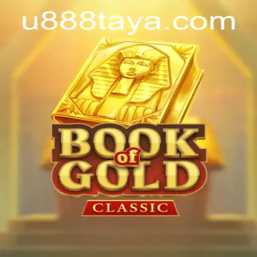 Unveiling BookOfGoldClassic: The Timeless Adventure Inspired by U888